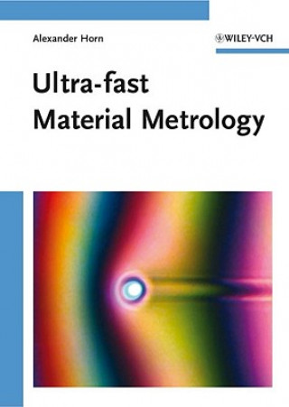 Книга Ultra-fast Material Metrology Alexander Horn