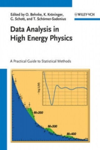Carte Data Analysis in High Energy Physics - A Practical  Guide to Statistical Methods Olaf Behnke