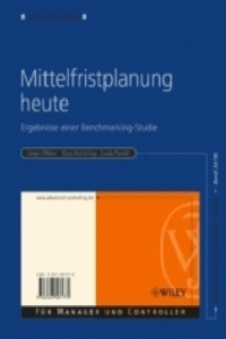 Kniha Mittelfristplanung heute -  Ergebnisse einer Benchmarking-Studie V35/V36 Jürgen Weber