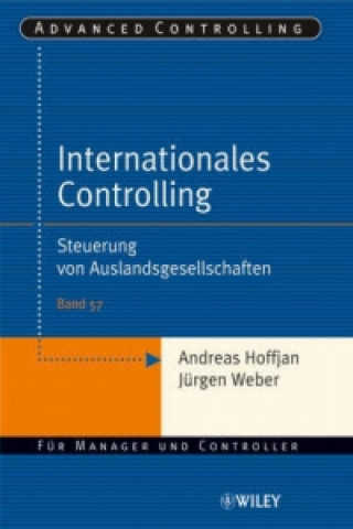 Книга Internationales Controlling - Steuerung von Auslandsgesellschaften Andreas Hoffjan