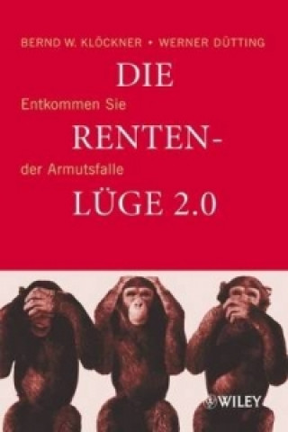 Knjiga Die Rentenluge 2.0 Bernd W. Klöckner