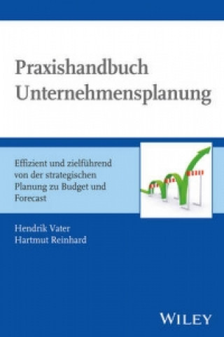 Knjiga Praxishandbuch Unternehmensplanung Hartmut Reinhard