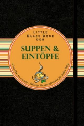 Knjiga Little Black Book der Suppen und Eintoepfe Ines Klose