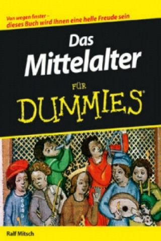 Carte Das Mittelalter fur Dummies Ralf Mitsch
