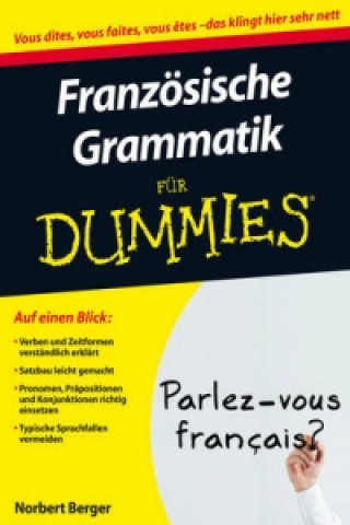 Carte Franzoesische Grammatik fur Dummies Norbert Berger
