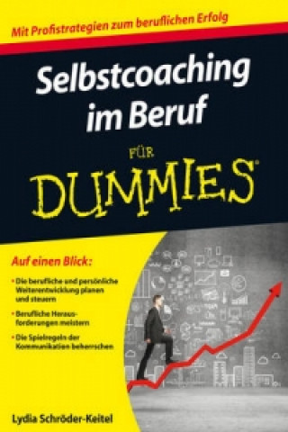 Kniha Selbstcoaching im Beruf fur Dummies Lydia Schröder-Keitel