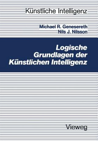 Kniha Logische Grundlagen Der Kunstlichen Intelligenz Michael R. Genesereth