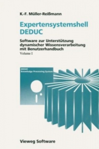 Kniha Expertensystemshell DEDUC / Wissensdynamik mit DEDUC, 2 Tle. Hartmut Bossel