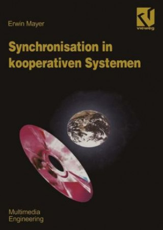 Kniha Synchronisation in kooperativen Systemen Erwin Mayer
