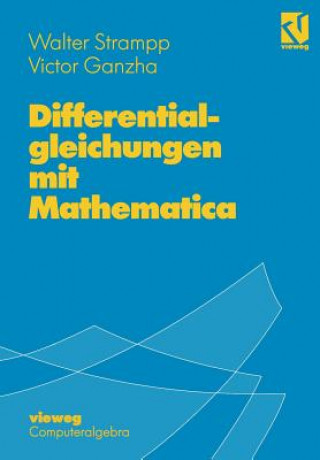 Kniha Differentialgleichungen mit Mathematica Walter Strampp