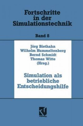 Könyv Simulation ALS Betriebliche Entscheidungshilfe Jörg Biethahn
