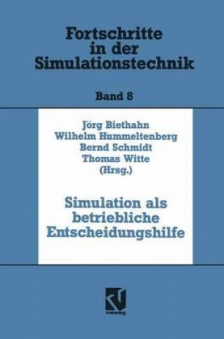 Knjiga Simulation ALS Betriebliche Entscheidungshilfe Jörg Biethahn