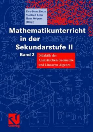 Kniha Mathematikunterricht in Der Sekundarstufe II Peter Schroth