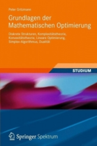 Kniha Grundlagen der Mathematischen Optimierung Peter Gritzmann