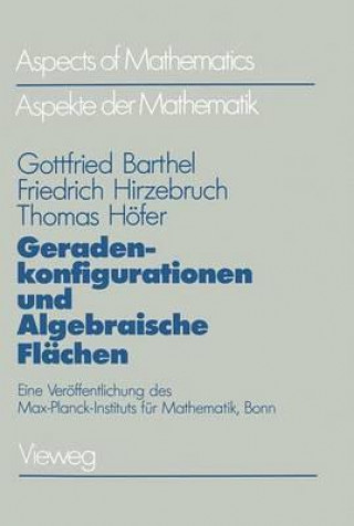 Libro Geradekonfigurationen Und Algebraische Flaechen ( Gottfried Barthel