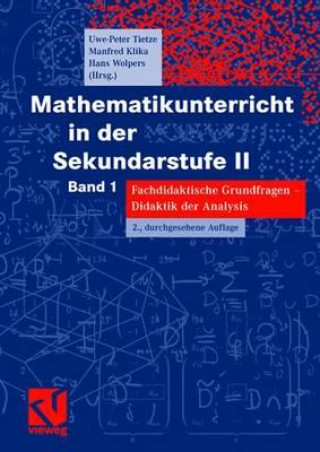 Kniha Mathematikunterricht in Der Sekundarstufe II Uwe-Peter Tietze