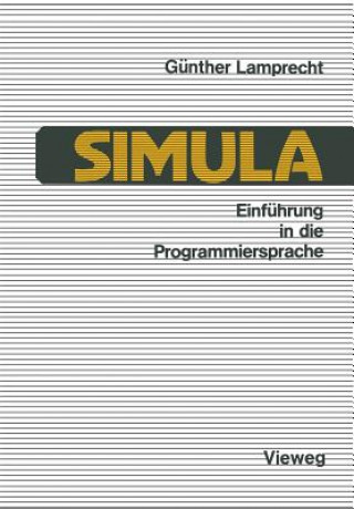 Książka Einführung in die Programmiersprache SIMULA Günther Lamprecht