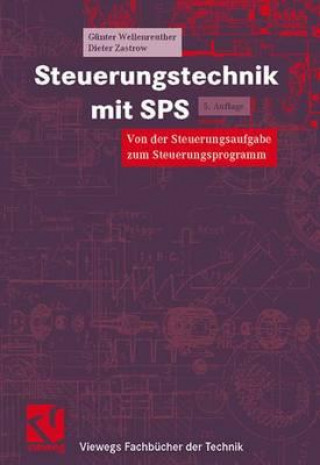 Kniha Steuerungstechnik mit SPS Günter Wellenreuther