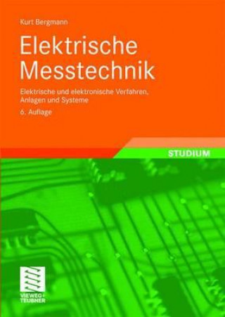 Kniha Elektrische Messtechnik Kurt Bergmann