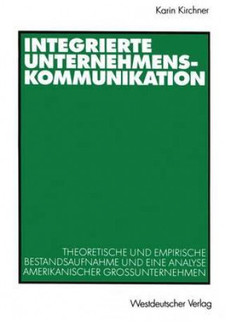 Book Integrierte Unternehmenskommunikation Karin Kirchner