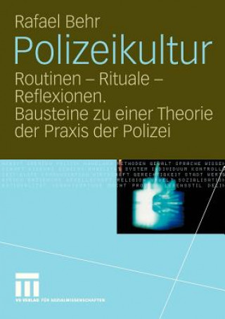 Kniha Polizeikultur Rafael Behr