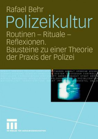 Könyv Polizeikultur Rafael Behr