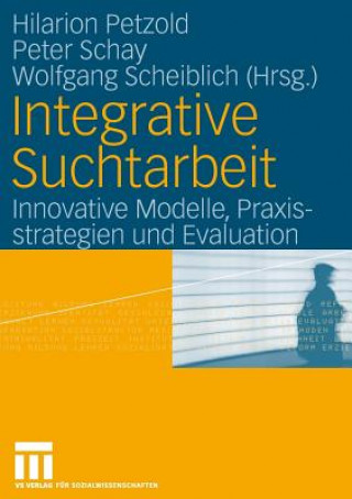 Libro Integrative Suchtarbeit Hilarion G. Petzold