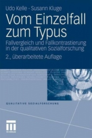 Könyv Vom Einzelfall Zum Typus Udo Kelle