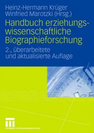 Kniha Handbuch Erziehungswissenschaftliche Biographieforschung Heinz-Hermann Krüger
