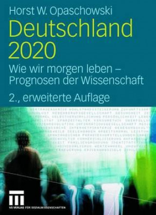 Book Deutschland 2020 Horst W. Opaschowski