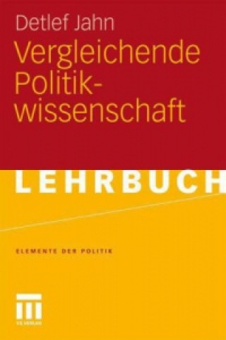 Kniha Vergleichende Politikwissenschaft Detlef Jahn