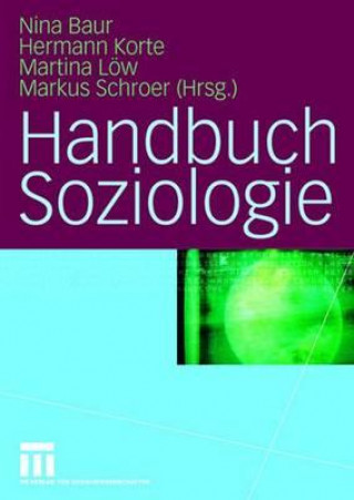 Kniha Handbuch Soziologie Nina Baur