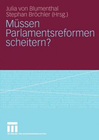 Kniha Meussen Parlamentsreformen Scheitern? Julia von Blumenthal