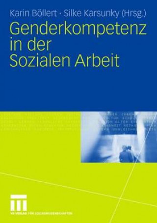 Książka Genderkompetenz in Der Sozialen Arbeit Karin Böllert