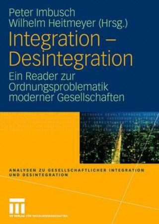 Buch Integration - Desintegration Peter Imbusch