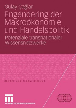 Książka Engendering Der Makro konomie Und Handelspolitik Gülay Caglar