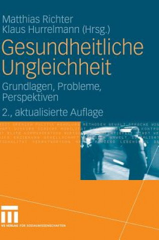 Kniha Gesundheitliche Ungleichheit Matthias Richter