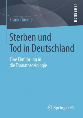 Książka Sterben Und Tod in Deutschland Frank Thieme