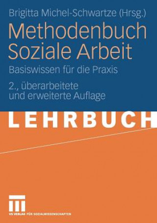 Könyv Methodenbuch Soziale Arbeit Brigitta Michel-Schwartze