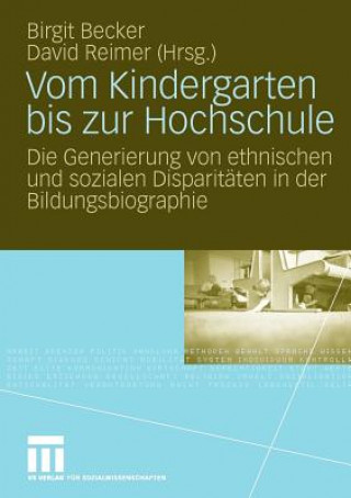 Könyv Vom Kindergarten Bis Zur Hochschule Birgit Becker