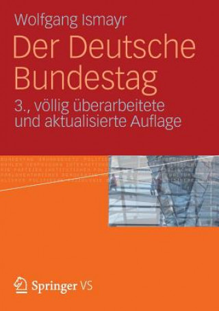 Kniha Der Deutsche Bundestag Wolfgang Ismayr