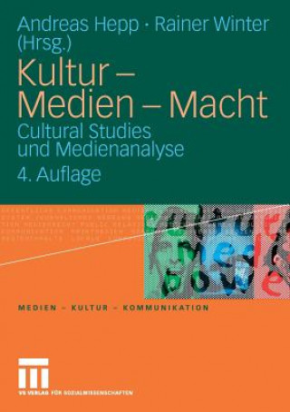 Könyv Kultur - Medien - Macht Andreas Hepp