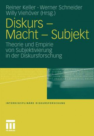 Kniha Diskurs - Macht - Subjekt Reiner Keller