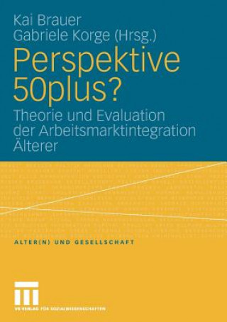 Knjiga Perspektive 50plus? Kai Brauer