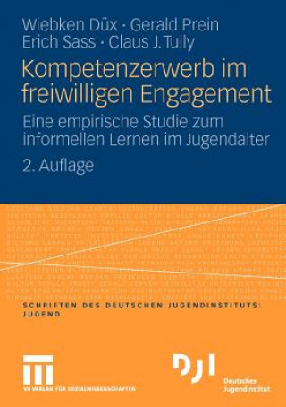 Knjiga Kompetenzerwerb Im Freiwilligen Engagement Wiebken Düx