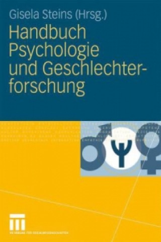 Kniha Handbuch Psychologie und Geschlechterforschung Gisela Steins