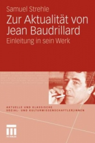 Book Zur Aktualitat von Jean Baudrillard Samuel Strehle