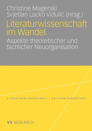 Книга Literaturwissenschaft Im Wandel Christine Magerski