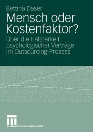 Kniha Mensch Oder Kostenfaktor? Bettina Daser