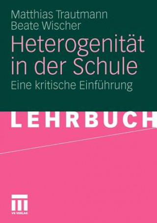 Book Heterogenitat in Der Schule Matthias Trautmann